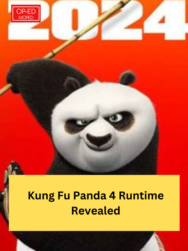 Kung Fu Panda 4 Runtime Revealed