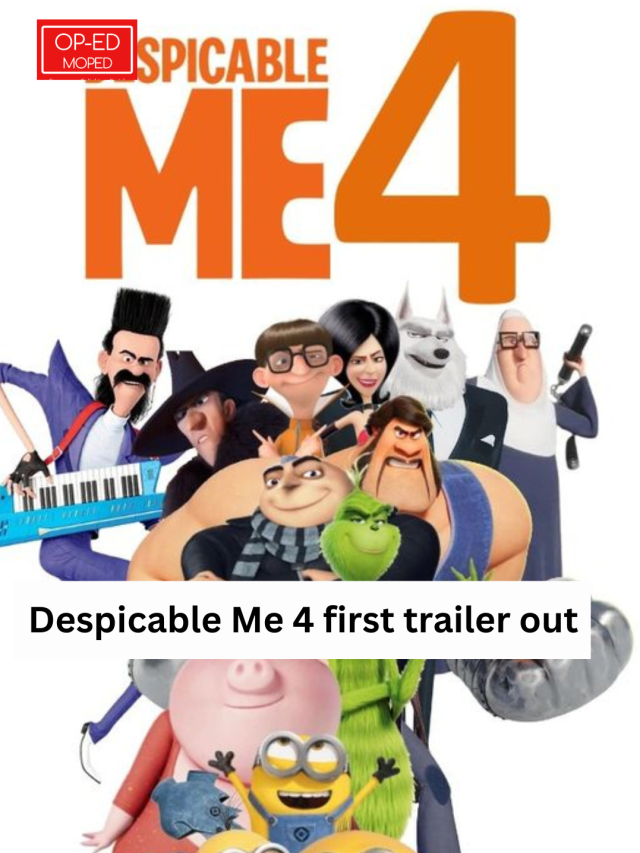 Despicable Me 4 first trailer released