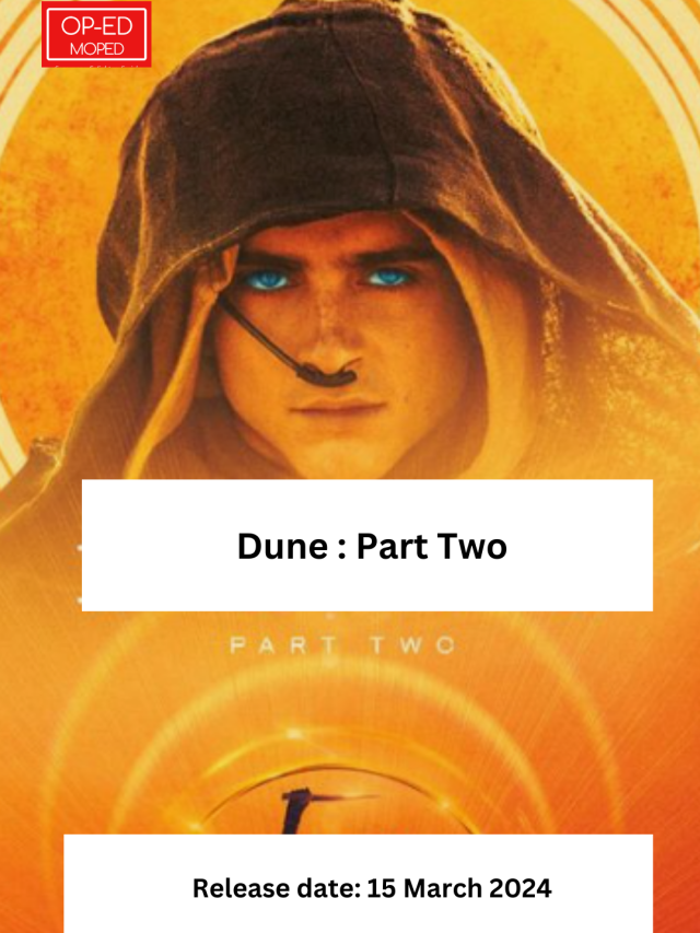 Dune Part Two Trailer, Release Date, and the Cast