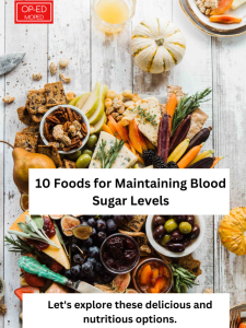 10 Foods for Maintaining Blood Sugar Levels