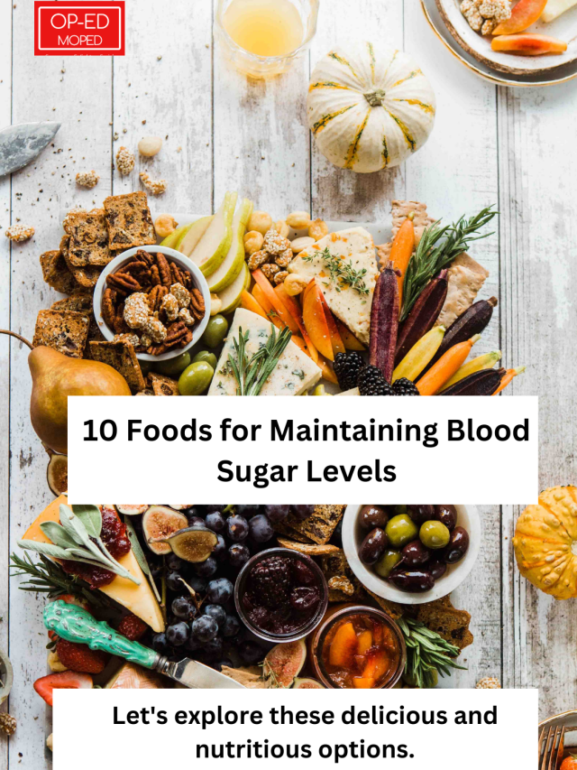 10 Foods for Maintaining Blood Sugar Levels