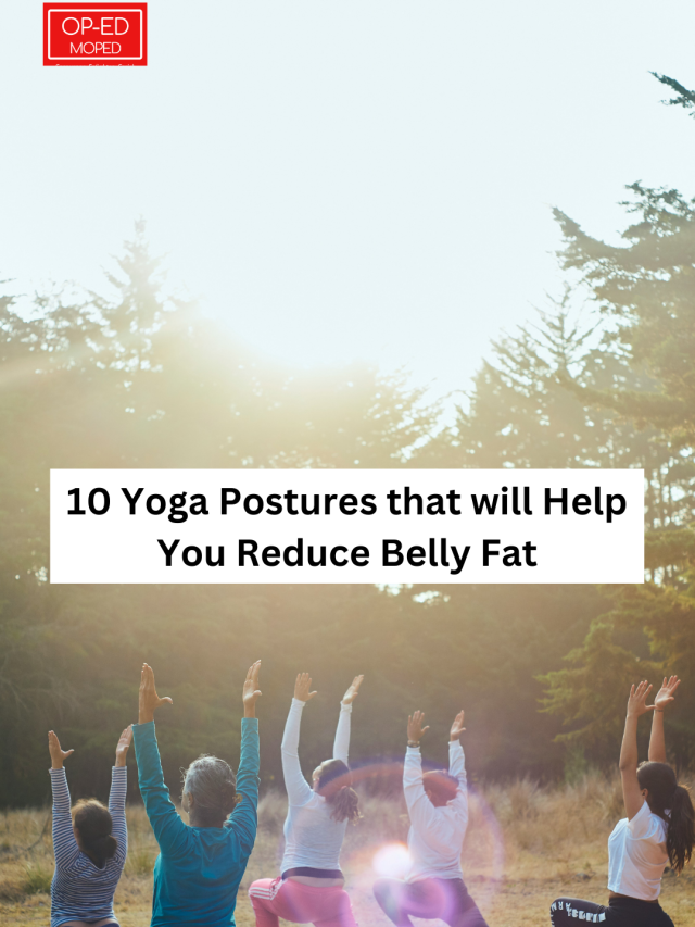 10 Yoga Postures That Will Help You Reduce Belly Fat