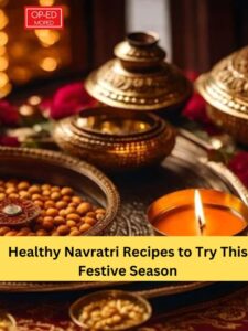 Enjoy these nutritious and mouthwatering dishes during Navratri!