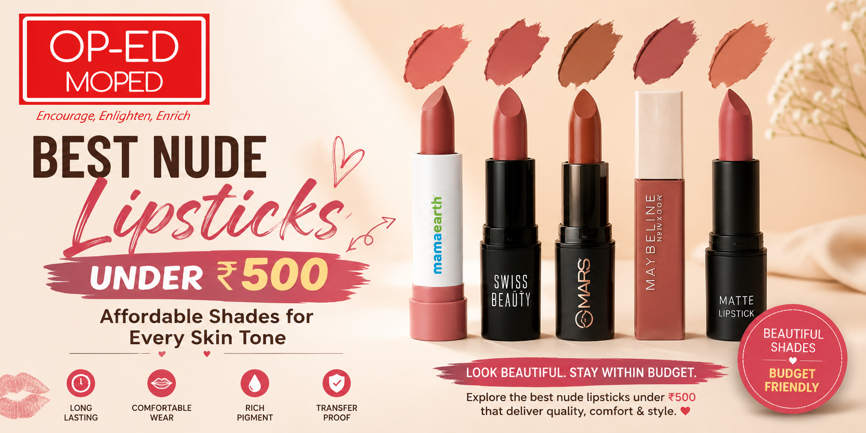 Discover the best nude lipsticks under ₹500 in India. Compare affordable nude shades from Mamaearth, Swiss Beauty, MARS and Maybelline.