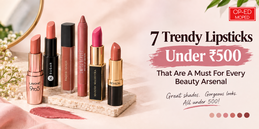 best-lipsticks-under-500-india/